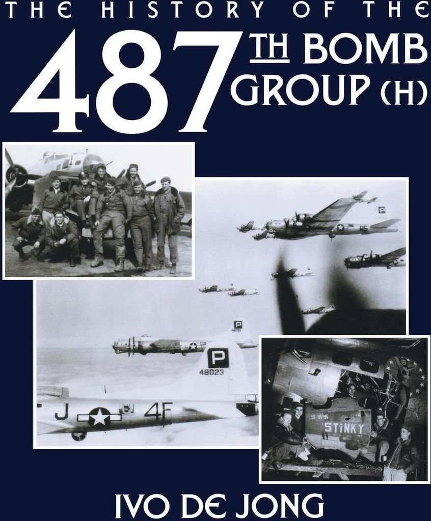The History of the 487th Bomb Group (H)