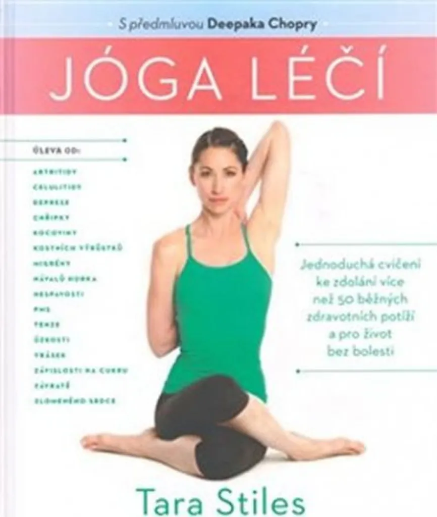 Guide de yoga Joga léčí de Tara Stiles : exercices de santé naturelle