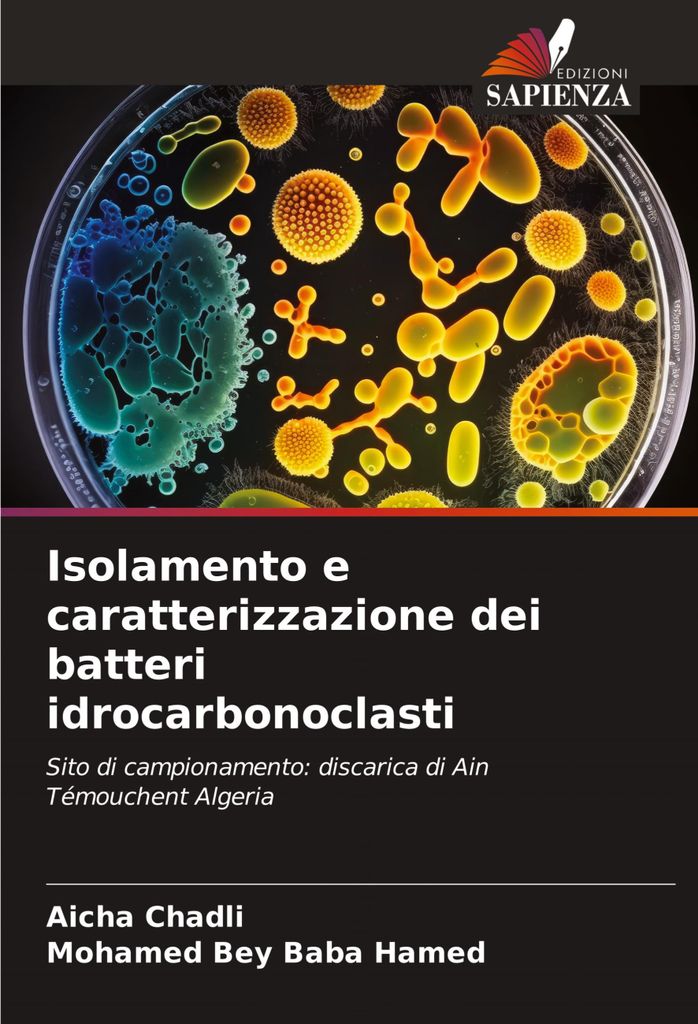 Isolamento e caratterizzazione dei batteri idrocarbonoclasti