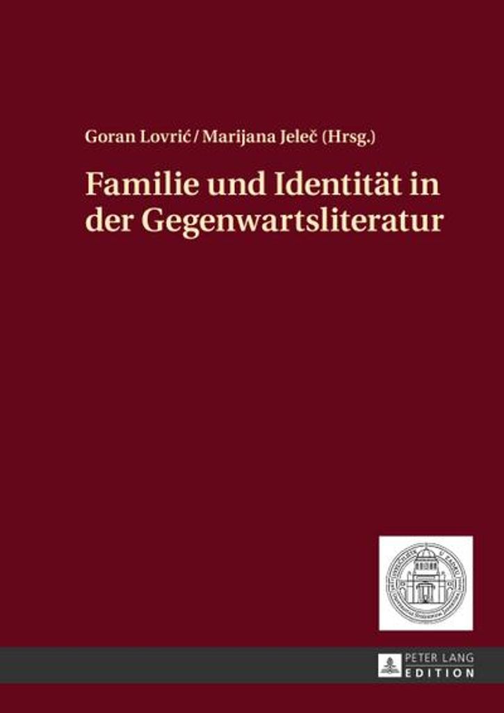 Familie und Identität in der Gegenwartsliteratur