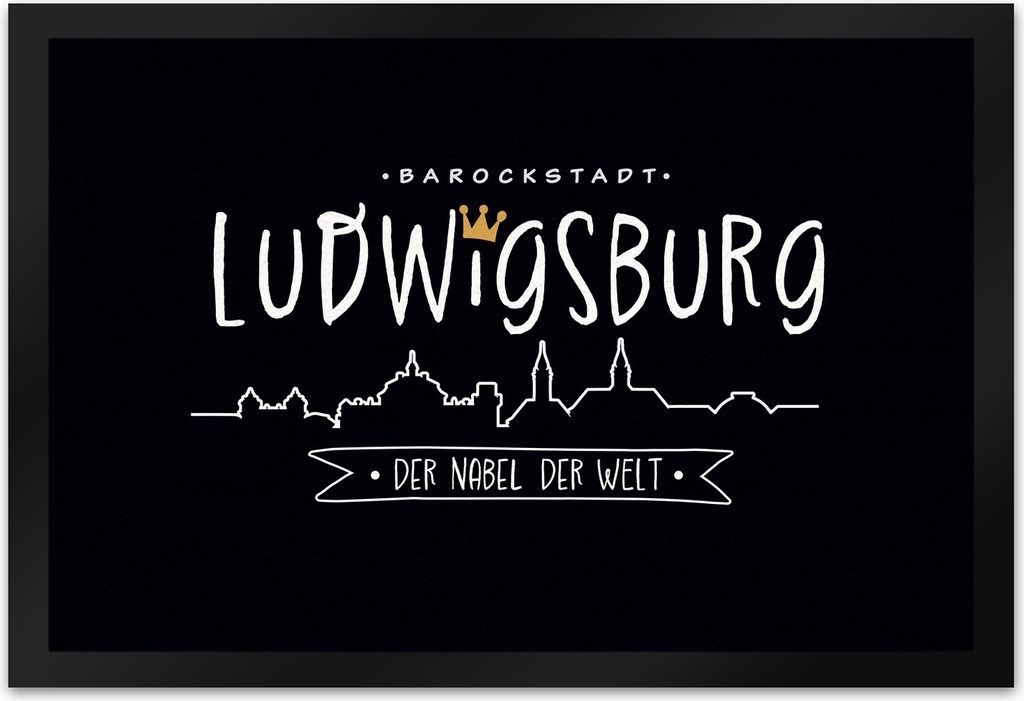 Ludwigsburg Skyline Fußmatte XL in 40x60 cm mit Spruch Der Nabel der Welt