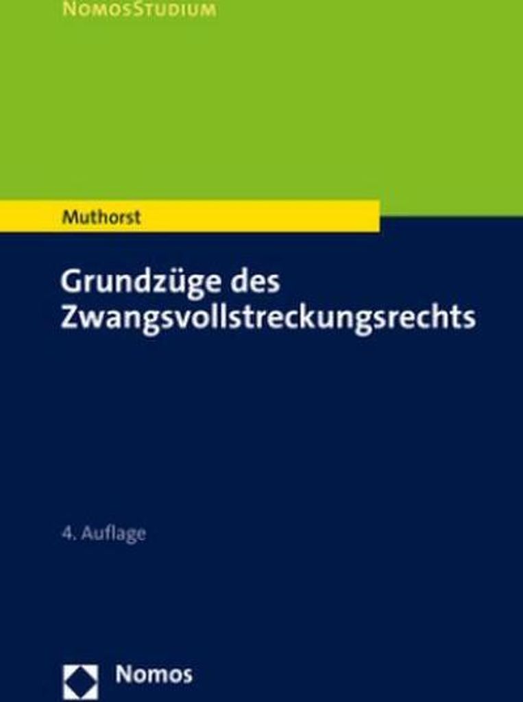 Grundzüge des Zwangsvollstreckungsrechts