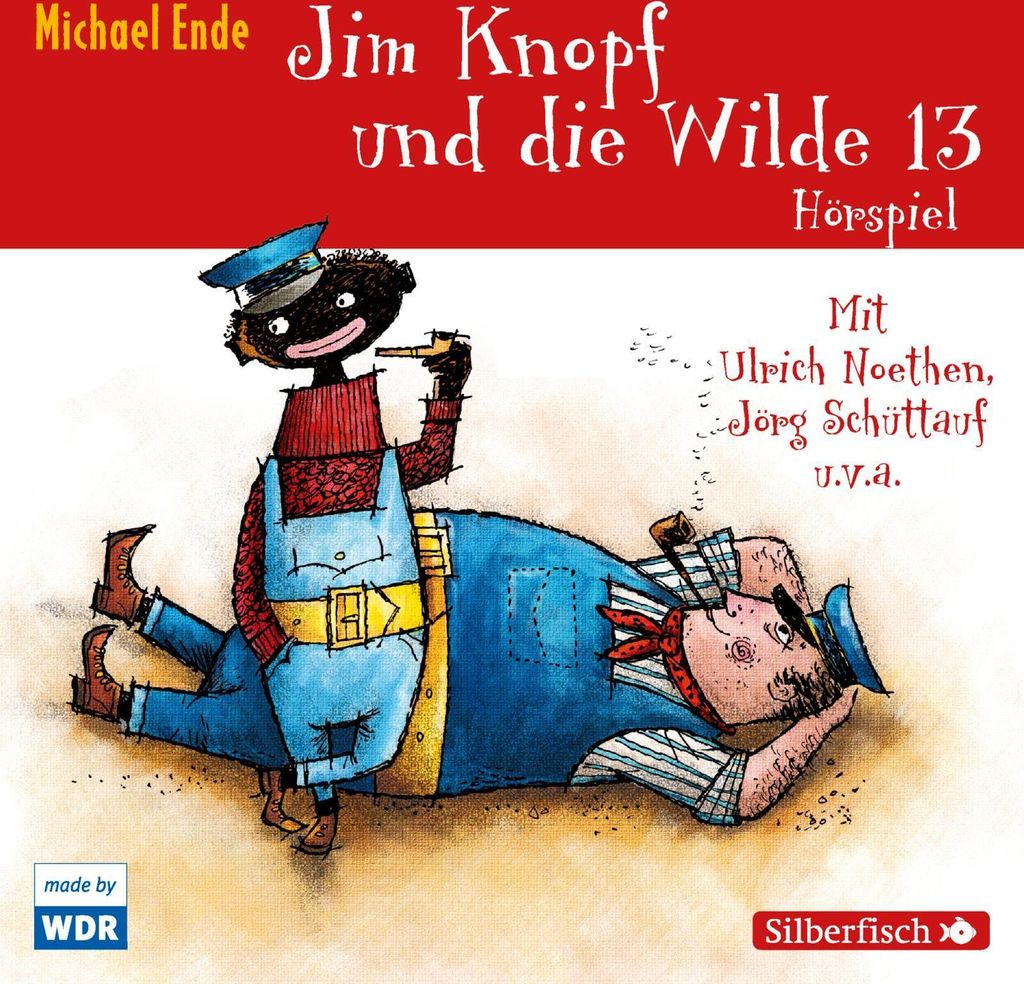 Jim Knopf und die Wilde 13 - Das WDR-Hörspiel