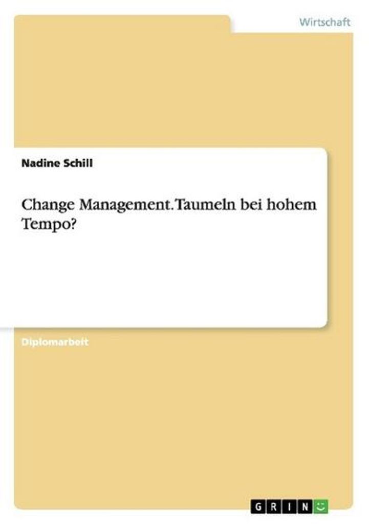 Change Management. Taumeln bei hohem Tempo?