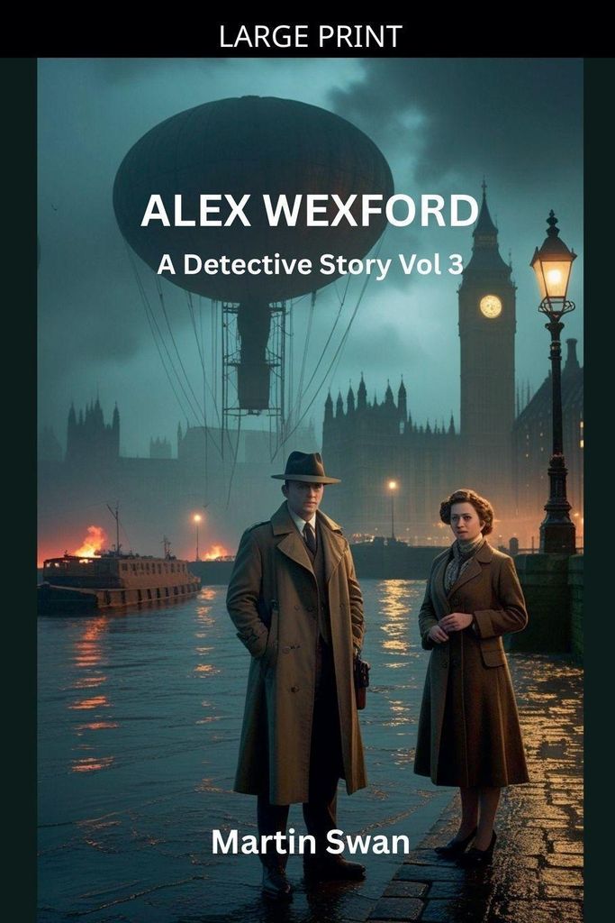 Alex Wexford - A Detective Story Vol. 3