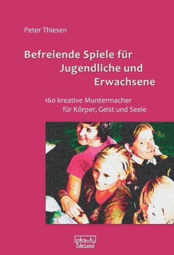 Befreiende Spiele für Jugendliche und Erwachsene