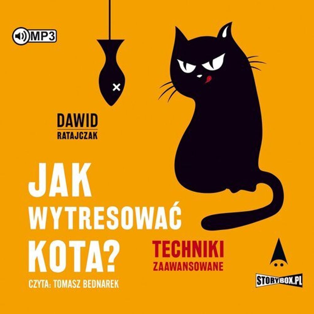 Jak wytresować kota? Techniki zaawansowane - Dawid Ratajczak (Hörbuch auf Polnisch)