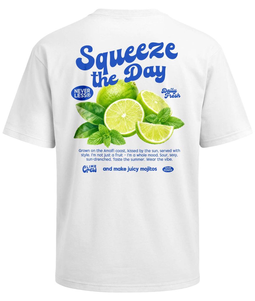 Herren T-Shirt - Squeeze the Day - Oversized Relaxed Fit Printshirt Sommer Fashion Streetstyle Neverless