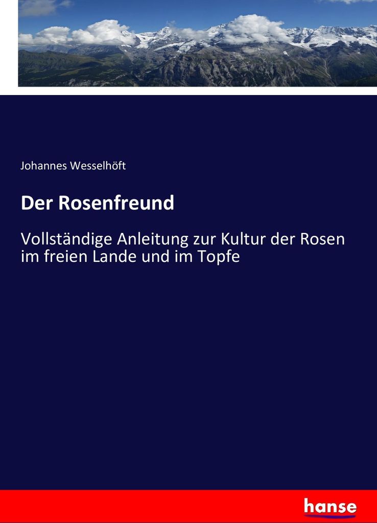Der Rosenfreund