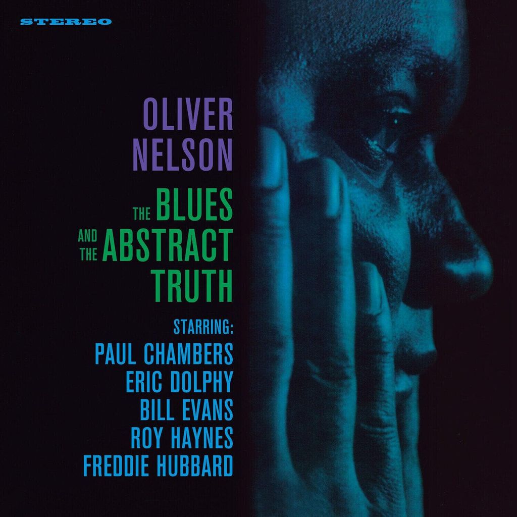 Oliver Nelson - The Blues And The Abstract Truth (Reissue) (LP)