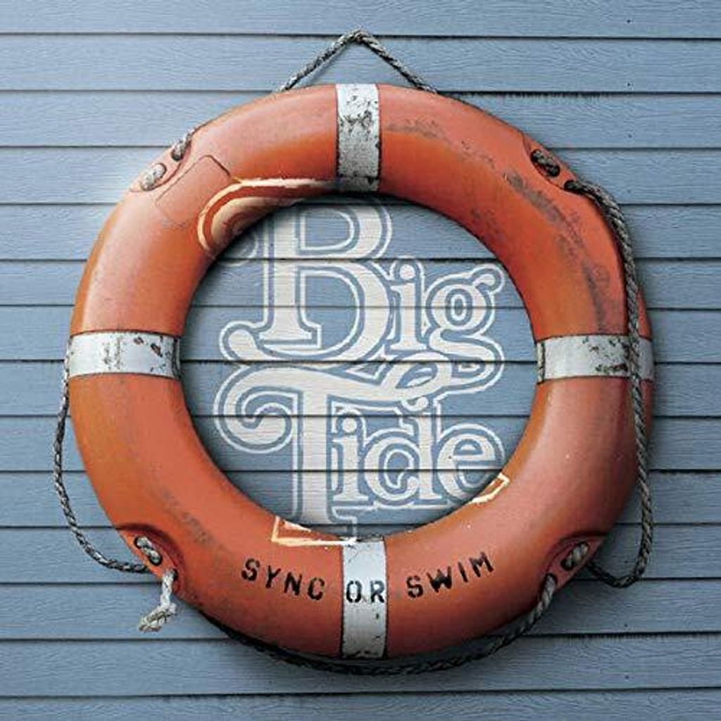Big Tide - Sync oder Swim Vinyl