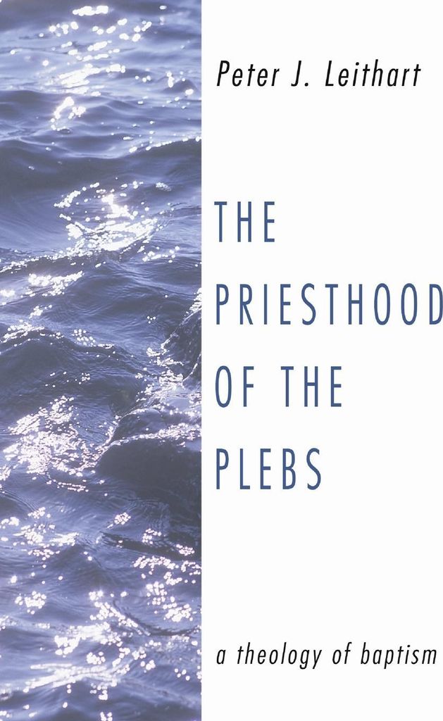 The Priesthood of the Plebs
