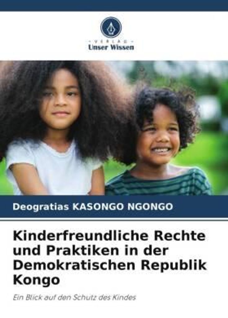 Kinderfreundliche Rechte und Praktiken in der Demokratischen Republik Kongo