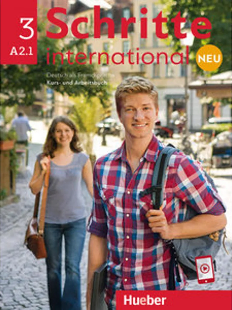 Apprendre l'Allemand Niveau A2.1 avec Schritte International Neu 3 Hueber