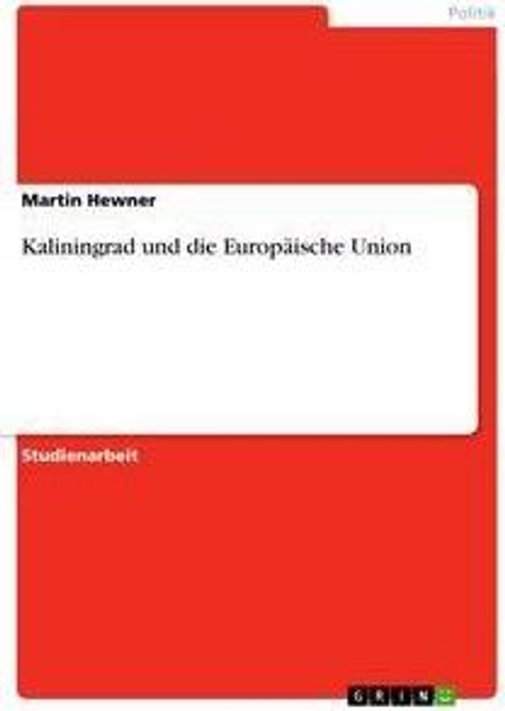 Kaliningrad und die Europäische Union