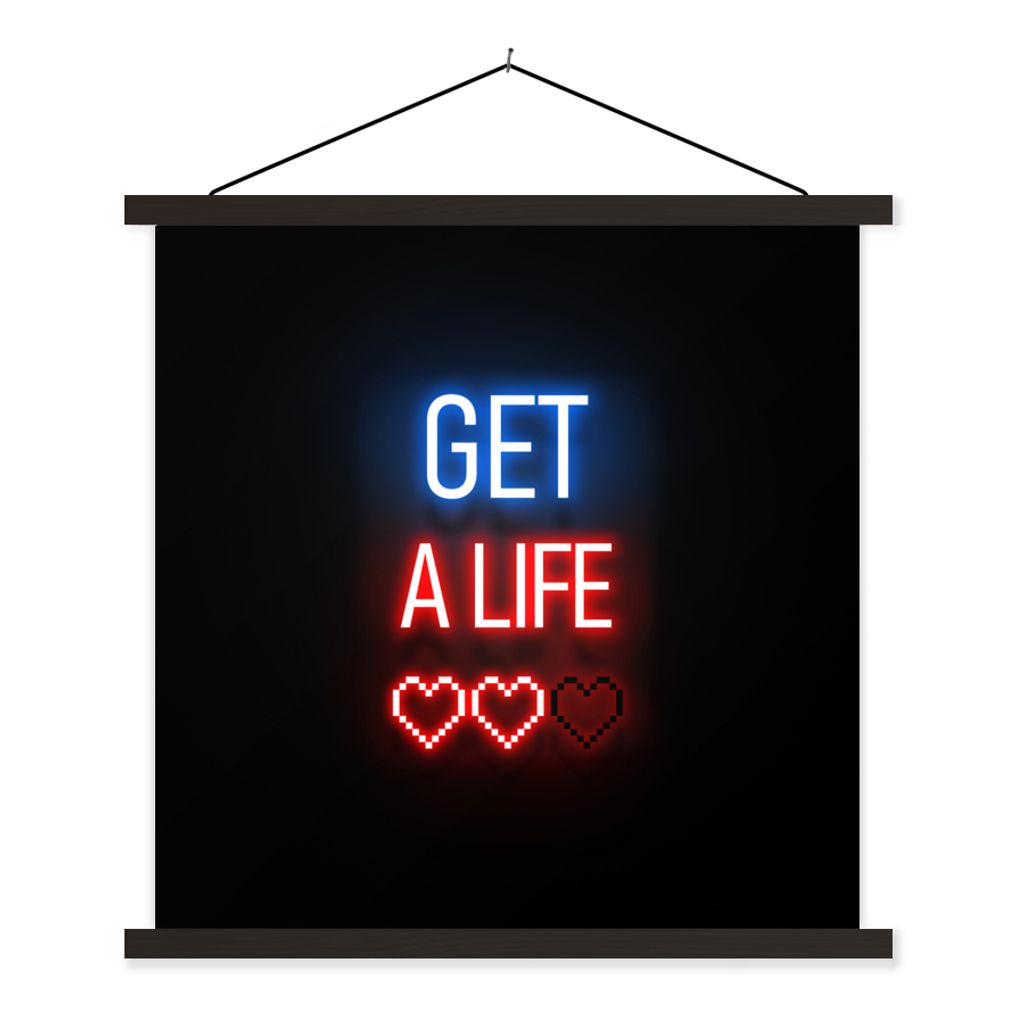 MuchoWow Textilposter Spiele - Text - Get a life - Neon - Schwarz 60x60 cm mit schwarzem Rahmen - Posteraufhänger