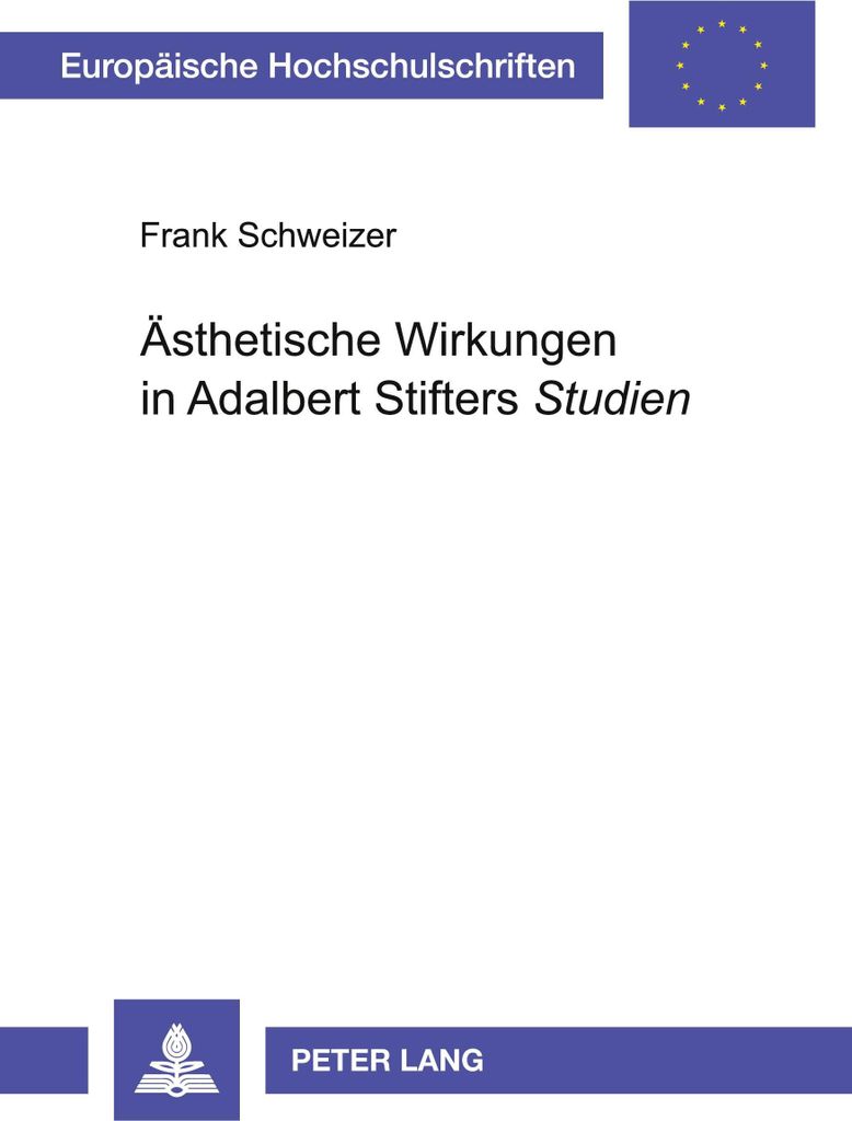 Ästhetische Wirkungen in Adalbert Stifters "Studien"