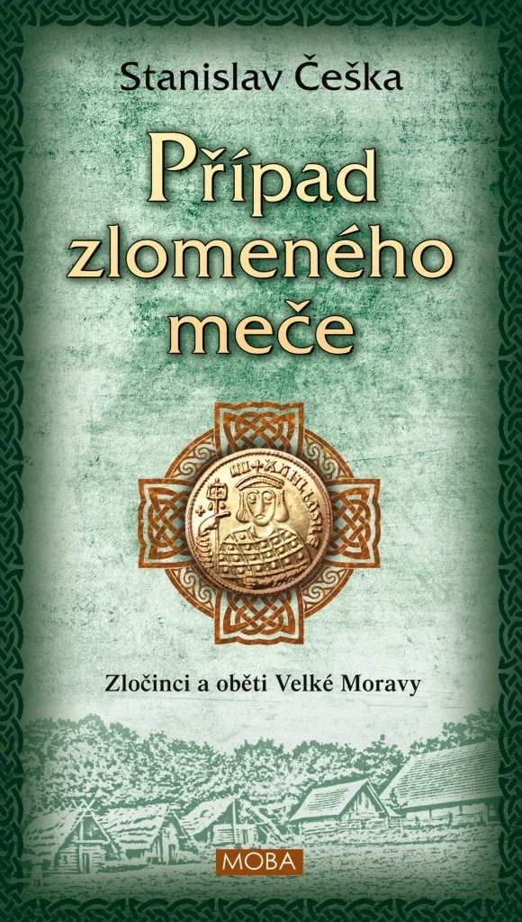 Livre d'histoire Případ zlomeného meče avec illustrations rares