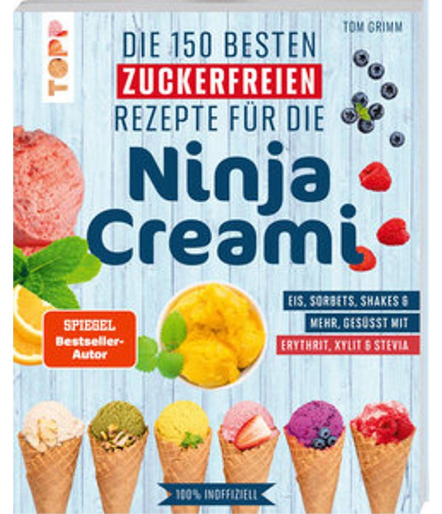 Die 150 besten zuckerfreien Rezepte für die Ninja Creami Produktbild 