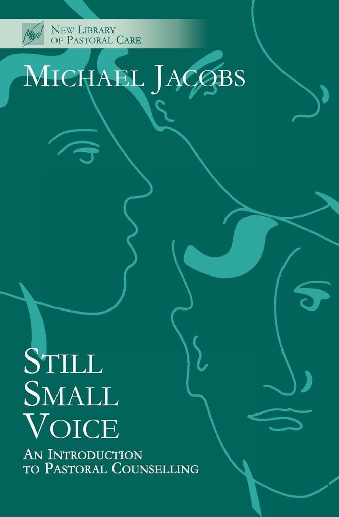 Still Small Voice - An Introduction to Pastoral Counselling