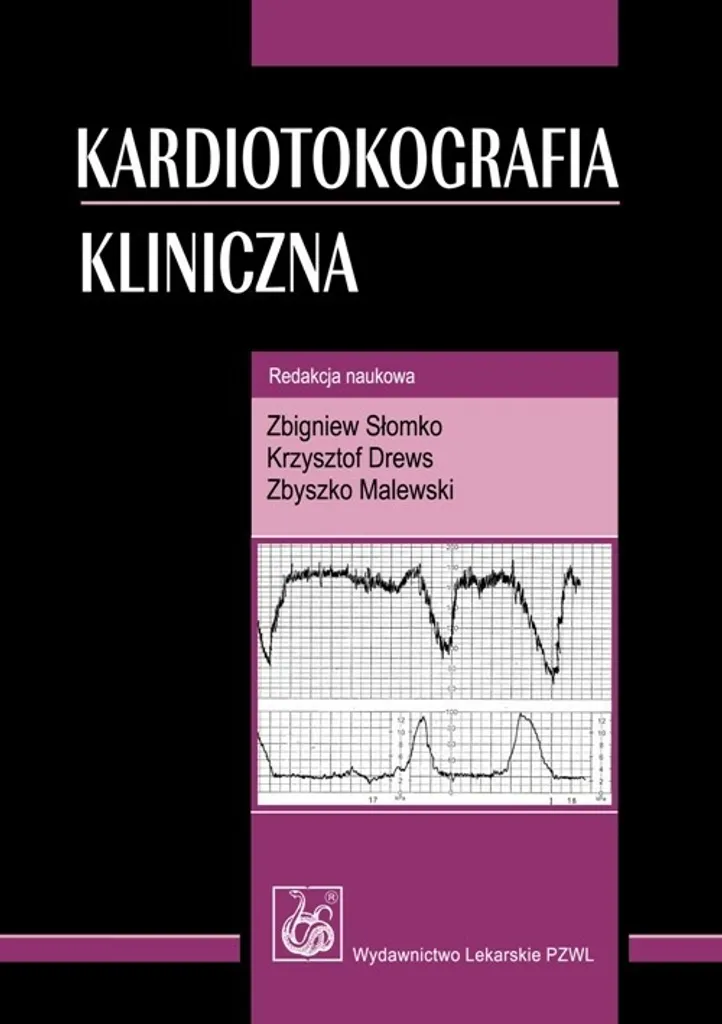 Cardiotocographie clinique : Manuel illustré d'obstétrique en polonais