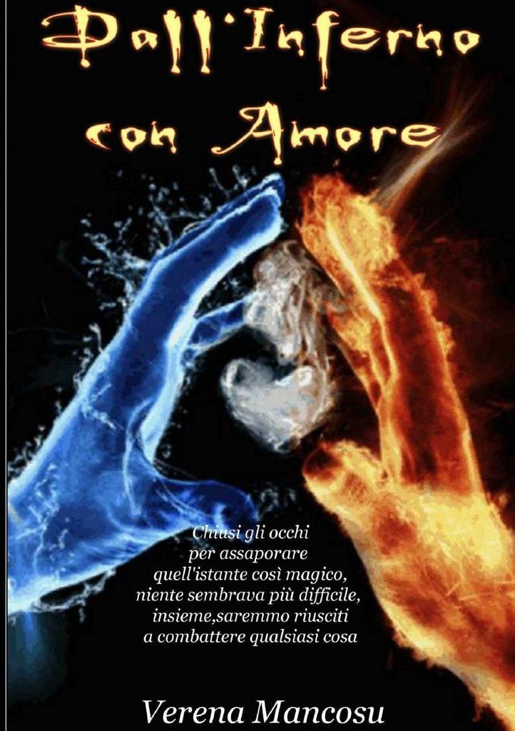 Dall'Inferno con Amore. Mancosu, Verena New .