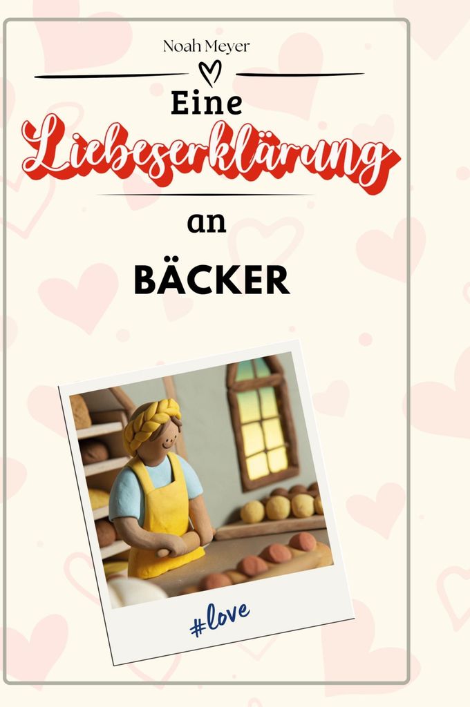 Eine Liebeserklärung an Bäcker