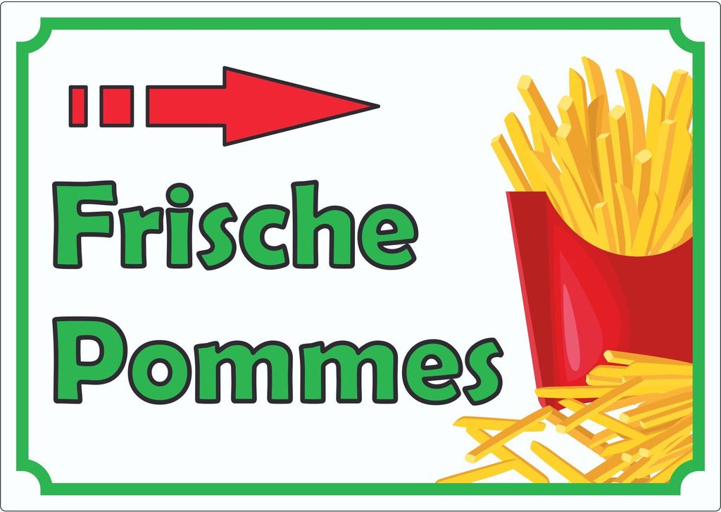 Frische Pommes Frites Aufkleber mit Pfeil rechts A3 (297x420mm)