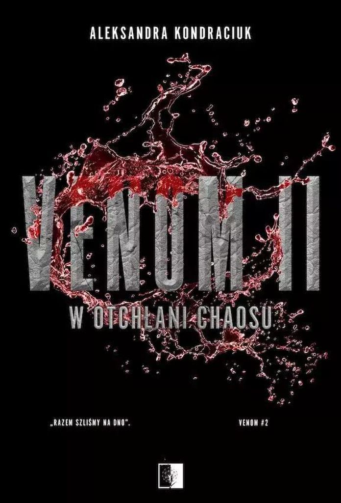 W otchłani chaosu. Venom. Tom 2 wydanie specjalne