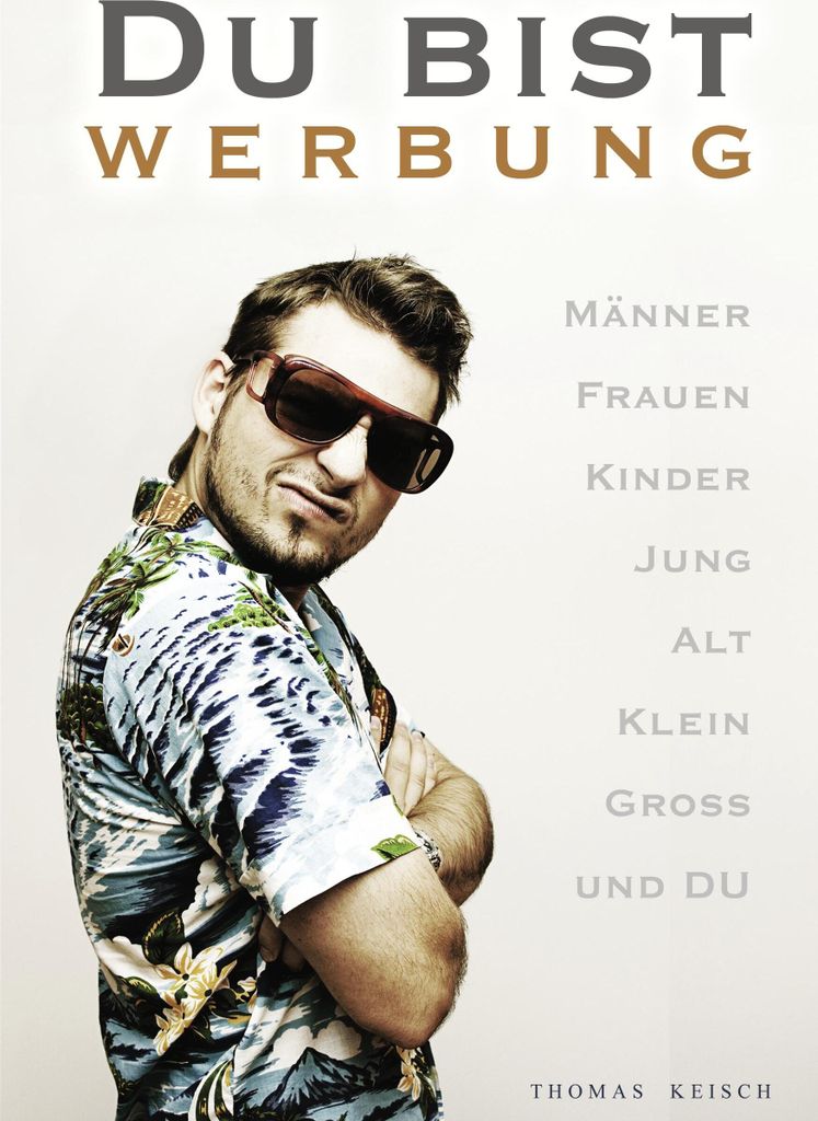 Du bist Werbung