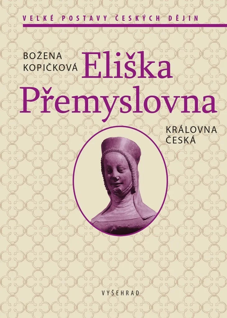 Comprendre l'Histoire de Bohême : Eliška Přemyslovna par Kopičková