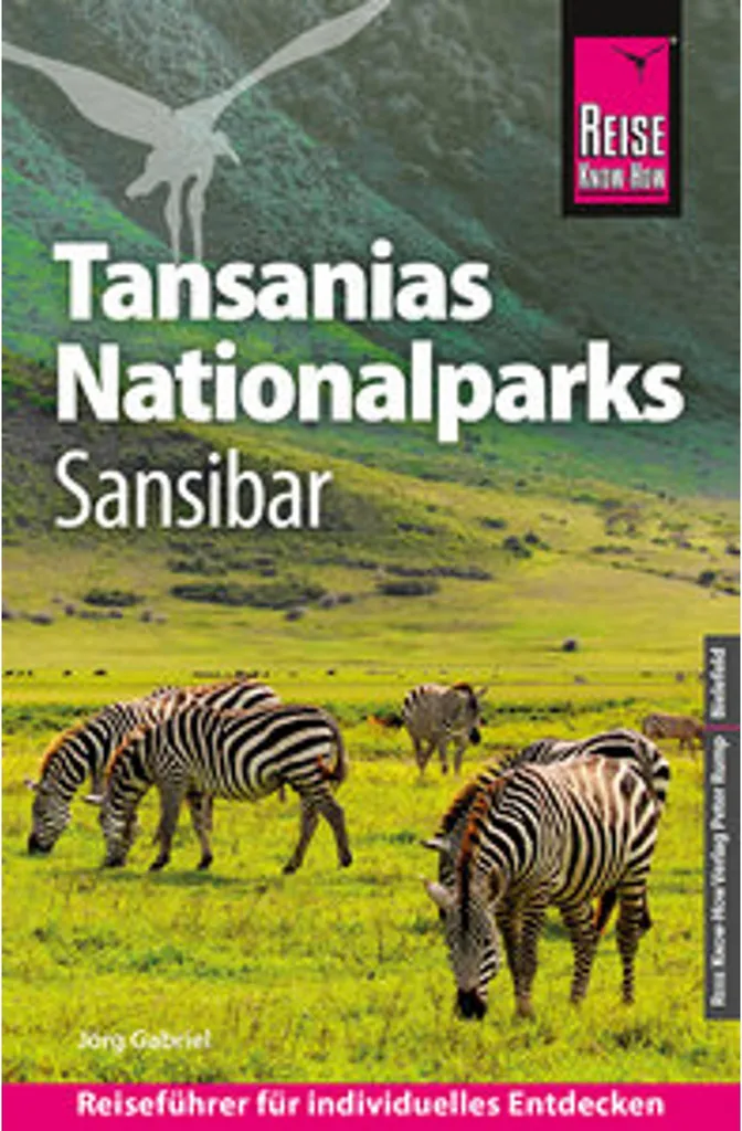 Préparer son voyage en Tanzanie et Zanzibar : Guide des Parcs Nationaux