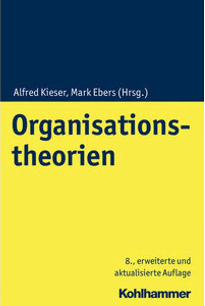 Organisationstheorien : Théories d'organisation et approches systémiques