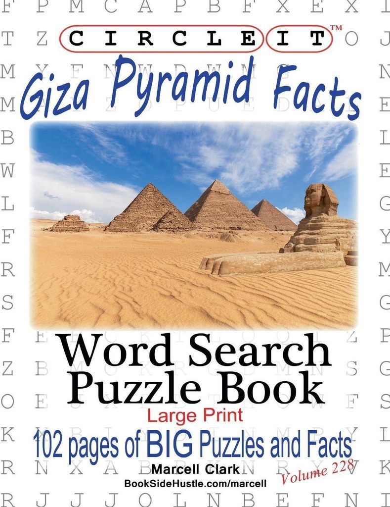 Circle It, Giza Pyramid Facts, Word Search, Puzzle Book