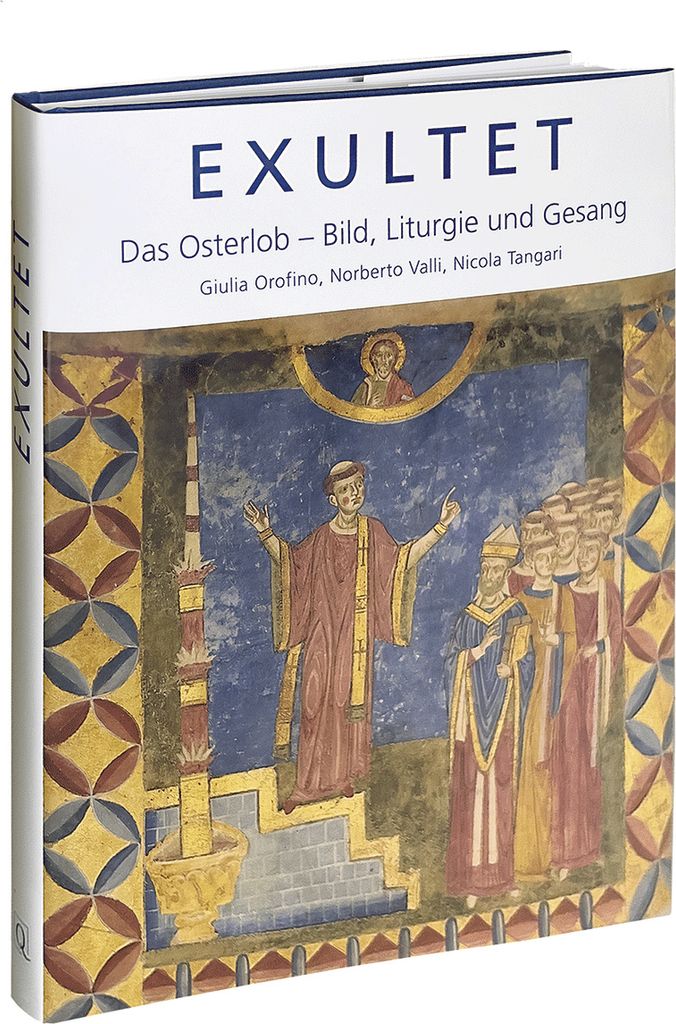 Exultet. Das Osterlob - Bilder, Liturgie und Gesang.