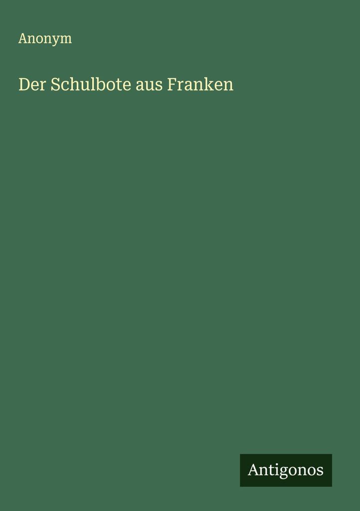 Der Schulbote aus Franken