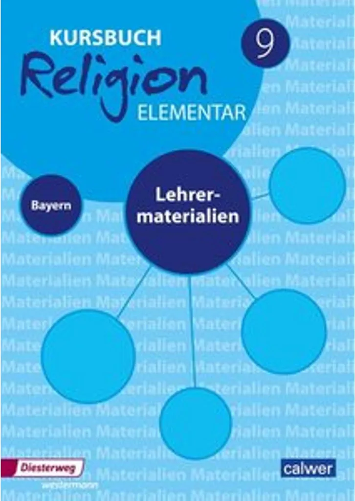 Kursbuch Religion Elementar 9 Bavière : Matériel Enseignant Complet