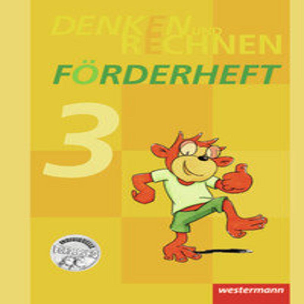 Denken und Rechnen Zusatzmaterialien - Ausgabe 2011: Förderheft 3