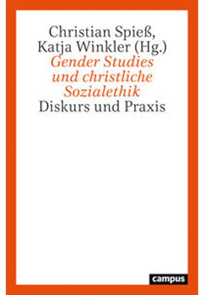 Gender Studies und christliche Sozialethik : Analyse Éthique et Théologique