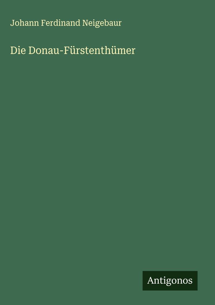Die Donau-Fürstenthümer
