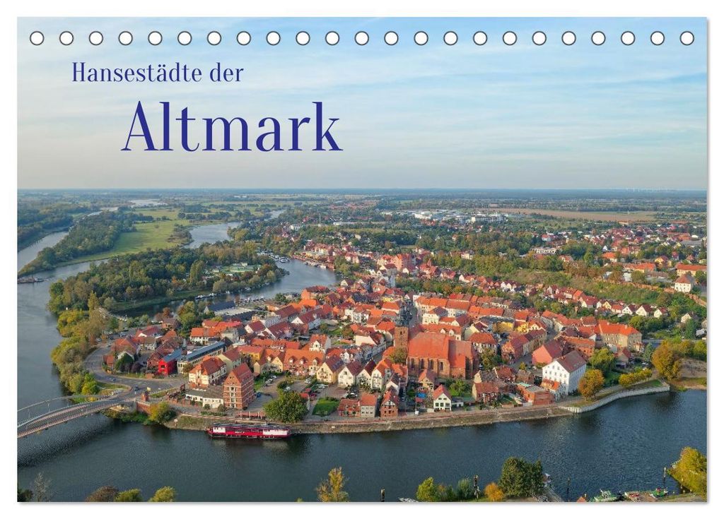 Hansestädte der Altmark (Tischkalender 2027 DIN A5 quer), CALVENDO Monatskalender