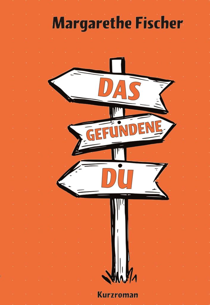 Das gefundene Du