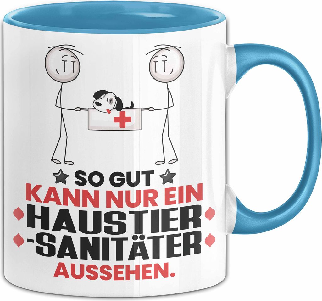 Haustiersanitäter Geschenk Tasse So Gut Kann Nur Ein Haustiersanitäter Aussehen Geschenkidee Kaffee-Becher (Blau)