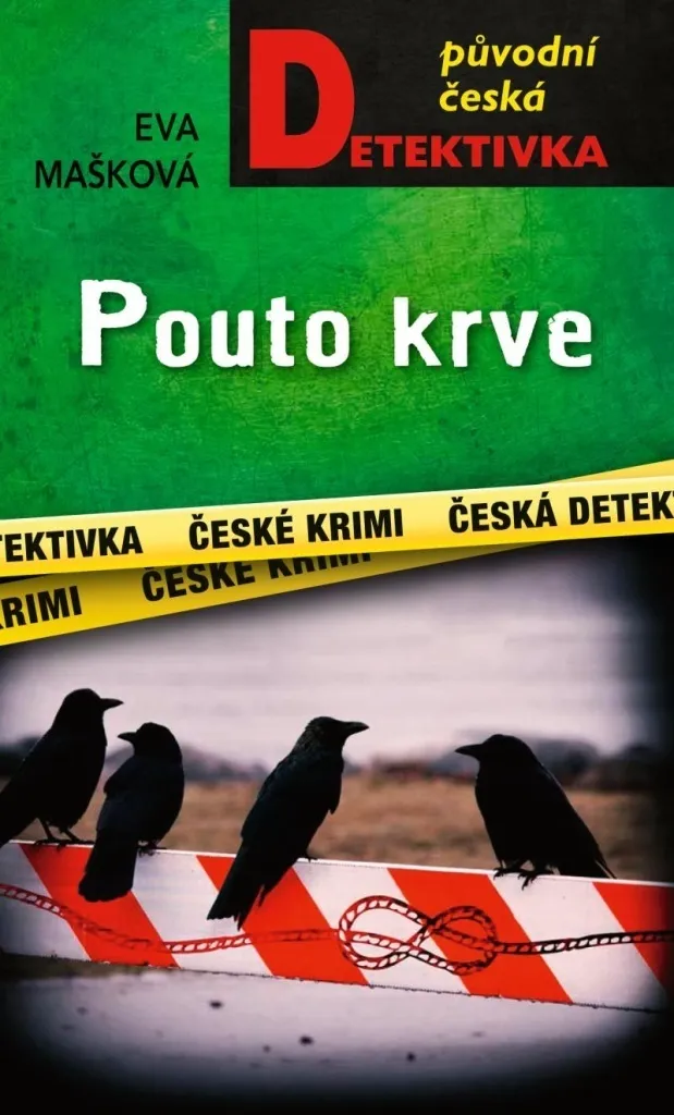 Pouto krve Eva Mašková - Finissez-en avec les romans prévisibles et plats