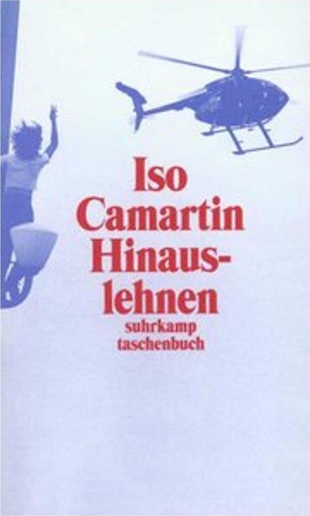 Camartin, I: Hinauslehnen