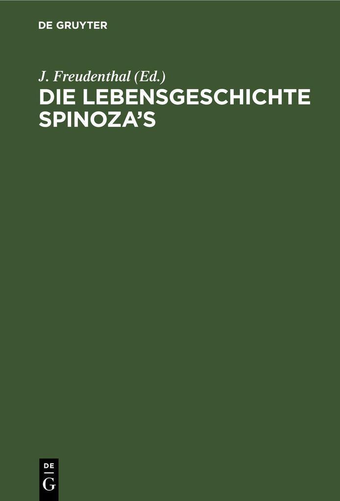 Die Lebensgeschichte Spinoza's