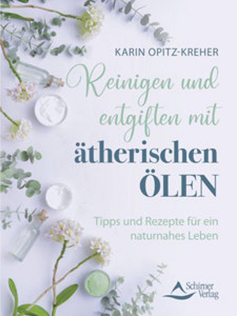 Reinigen und entgiften mit ätherischen Ölen