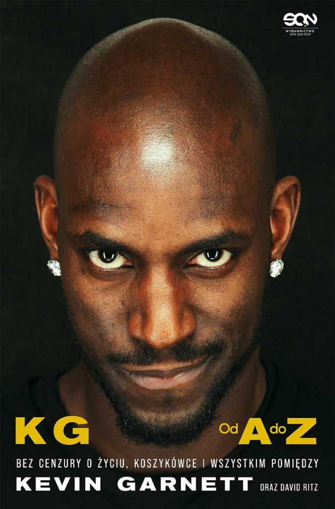 Kevin Garnett. Od A do Z. Biografia legendy NBA