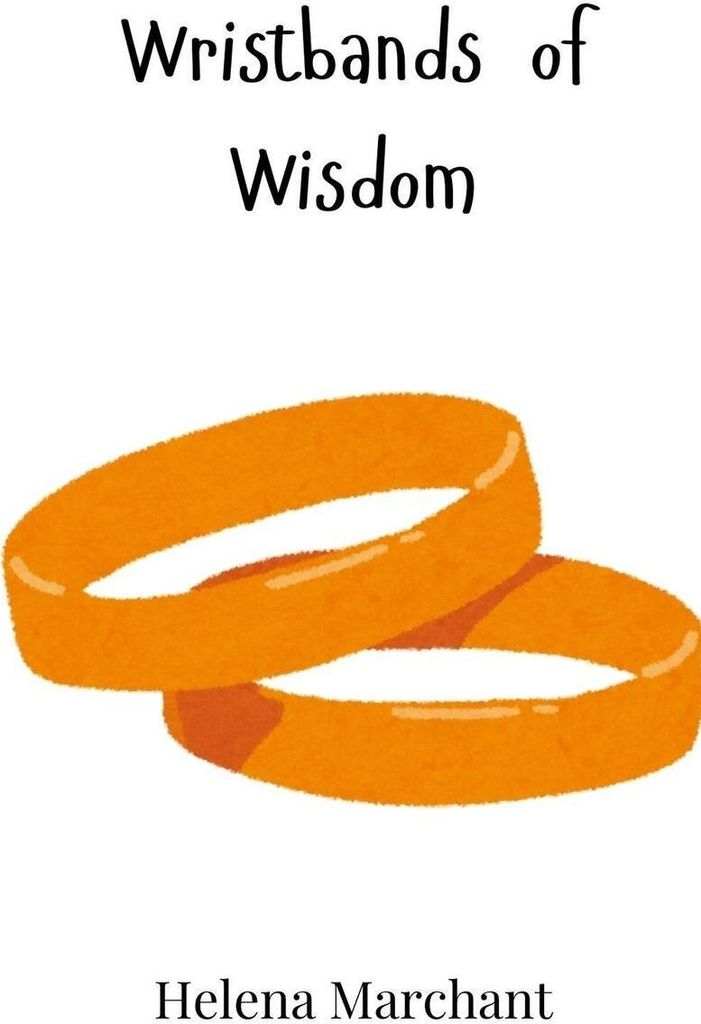 Wristbands of Wisdom