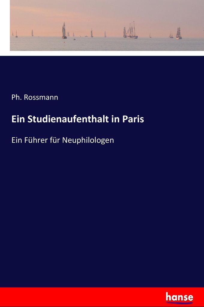 Ein Studienaufenthalt in Paris